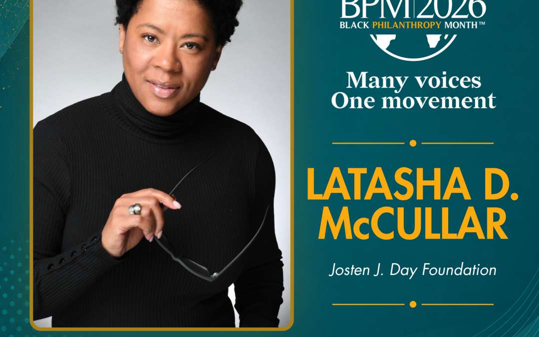 Black Philanthropy Month Spotlight: Latasha D. McCullar
